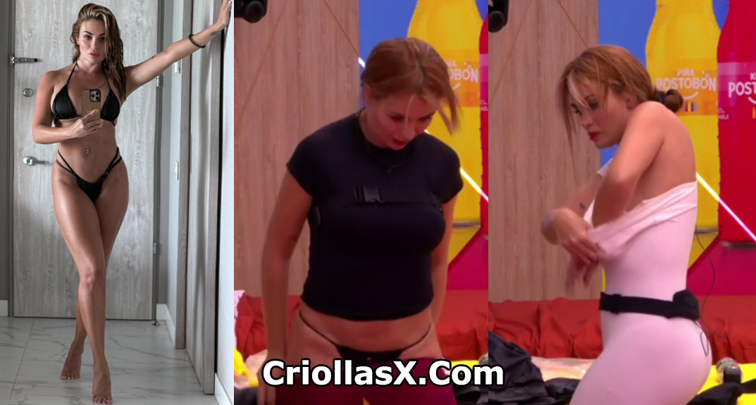 Sara Uribe cambiándose en la casa de los famosos colombia